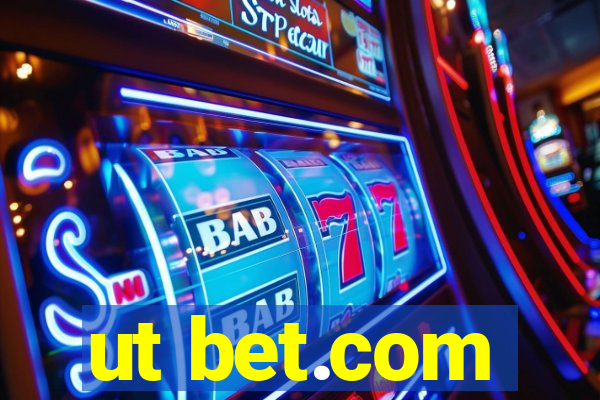 ut bet.com